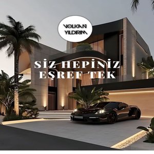 Si̇z Hepi̇ni̇z Eşref Tek