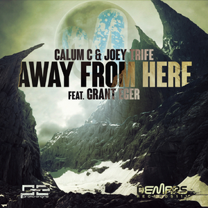 Away From Here featuring Grant Eger (Original Mix)