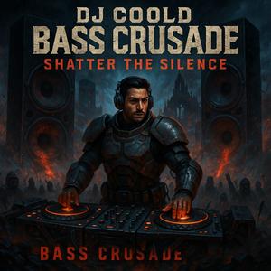 Bass Crusade (Radio Edit)