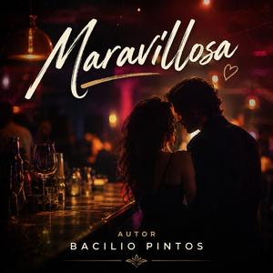 MARAVILLOSA