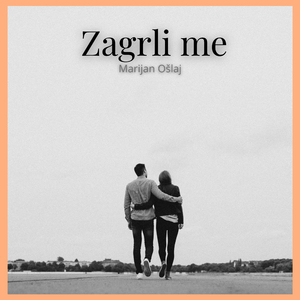 Zagrli me