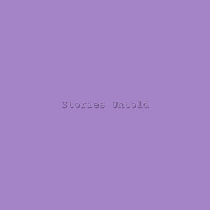Stories Untold