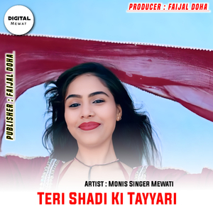 Teri Shadi Ki Tayyari