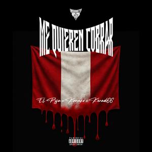 Me quieren cobrar (feat. Konuko & Kerad66) (Insanity Pe Remix)