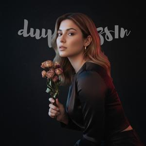 Duyamazsın