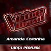 Amanda Coronha - Lança Perfume (Ao Vivo)