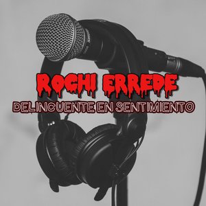 Delincuente en Sentimiento