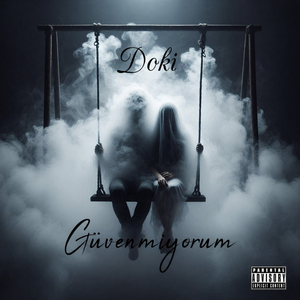 GÜVENMİYORUM