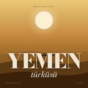 Yemen Türküsü
