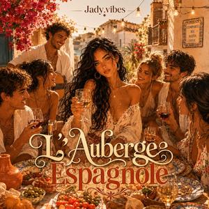 L’Auberge Espagnole