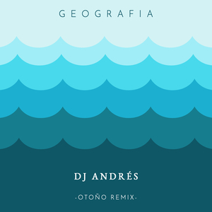 Geografia (Otoño Remix)