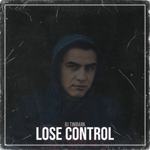 Lose Control