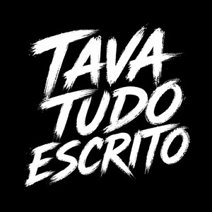 Tava tudo escrito