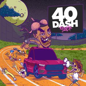 40 Dash