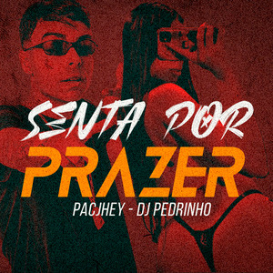 Senta por Prazer