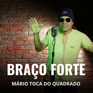 Braço Forte