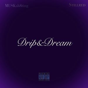 Drip&Dream