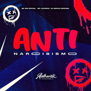 Anti Narcisismo