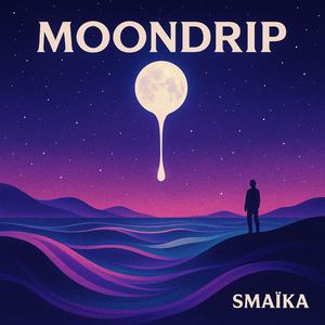 Moondrip