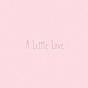 A little love