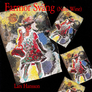 Farmor Sväng (Nani Wine)