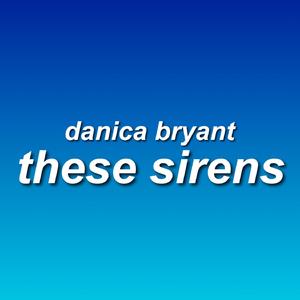 These Sirens (Acoustic)