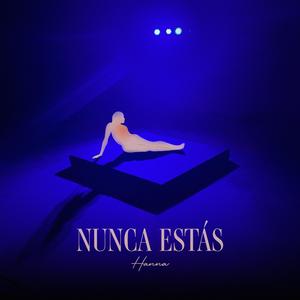 Nunca Estás