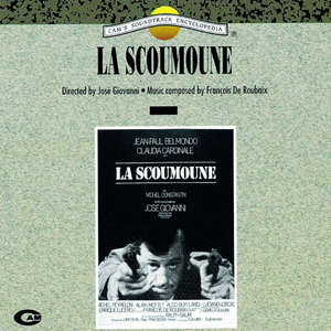 La scoumoune (From ''La scoumoune'' Soundtrack / Thème principal)