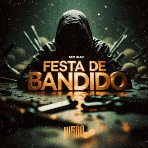 Festa de Bandido