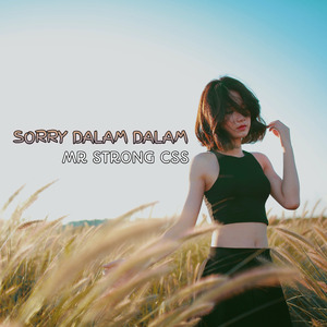 Sorry Dalam Dalam