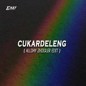 CUKARDELENG (REMIX)