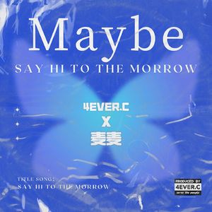 Maybe (prod. by wavytrbl)