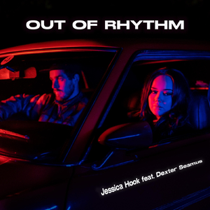 Out of Rhythm (feat. Dexter Seamus)