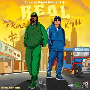 R.E.A.L. (feat. Frooz)