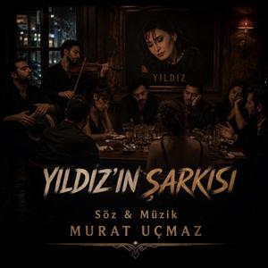 Yıldız'ın Şarkısı (alaturka versiyon)