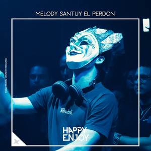 Melody Santuy El Perdon