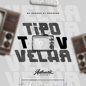 Tipo Tv Velha