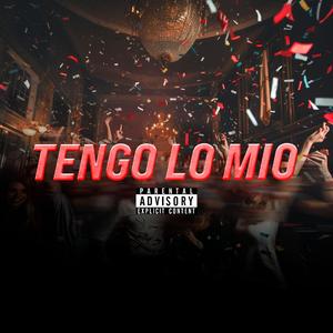Tengo lo mio