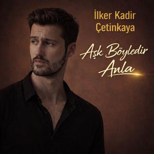 Aşk böyledir anla