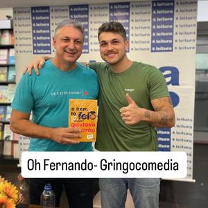 Oh Fernando (GringoComedia)