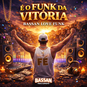 É o Funk da Vitória