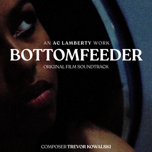 Bottomfeeder (Credits)