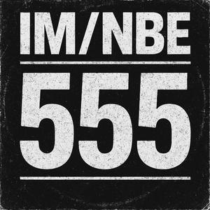 555 (feat. IM//NBE, Ian Shell & DJ SOLVER)