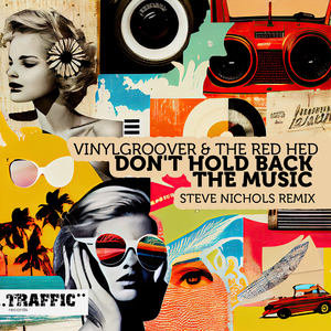 Don't Hold Back The Music (Steve Nichols Remix)