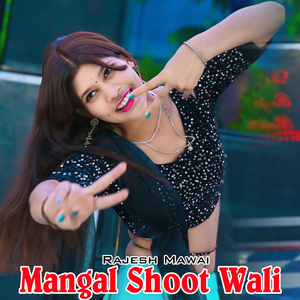 Mangal Shoot Wali