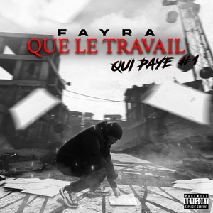 Que le travail qui paye