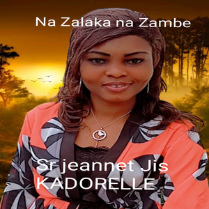 NA ZALAKA NA ZAMBE
