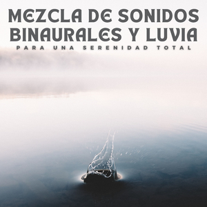 Sinfonía De Serenidad Binaural