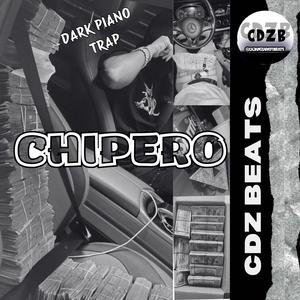 Chipero (CDZ Beats) Dark piano Trap