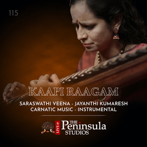 Kaapi Raagam - Raag - Kappi (Live)